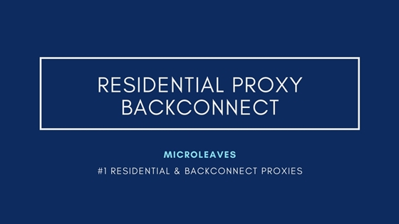 Residential Proxy Backconnect