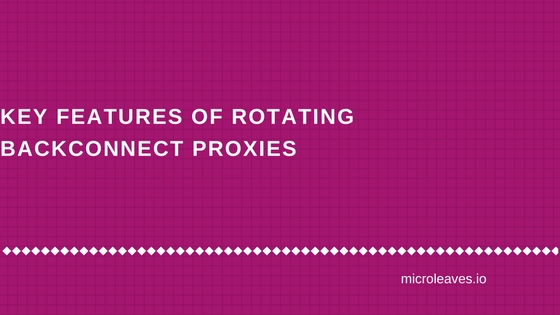 Rotating Backconnect Proxies