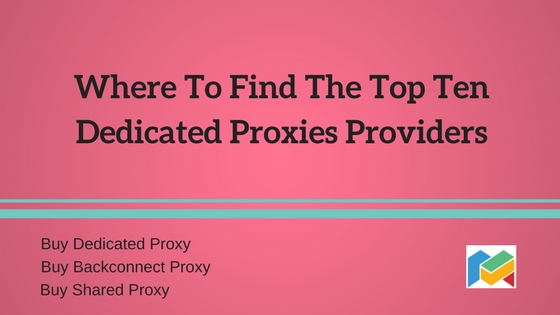 Dedicated Proxies Providers