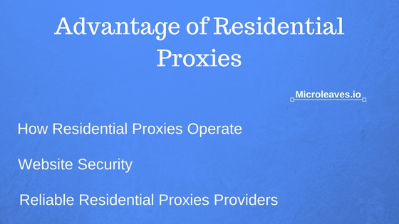 Advantage of Residential Proxies