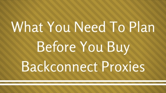 Buy Backconnect Proxies