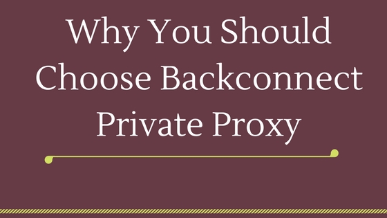 Backconnect Private Proxy