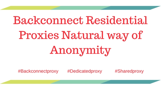 Backconnect Residential Proxies